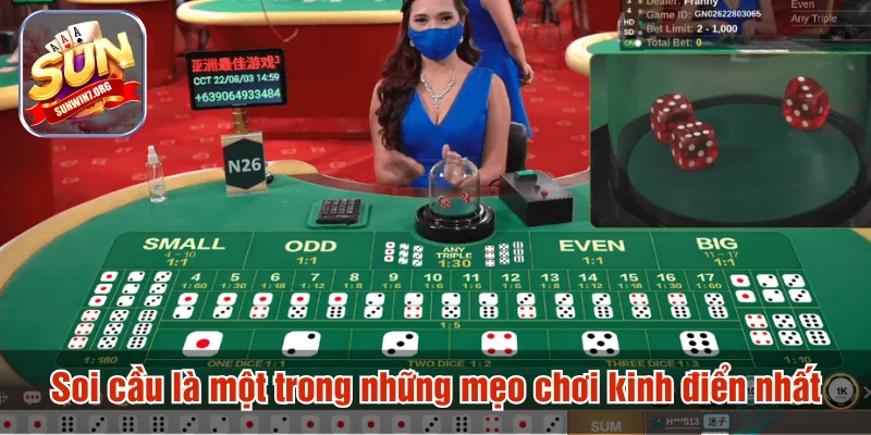Soi cầu là một trong những mẹo chơi kinh điển nhất