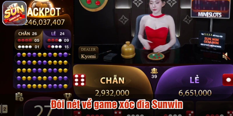 Đôi nét về game xóc đĩa Sunwin