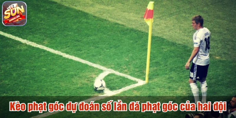 Kèo phạt góc dự đoán số lần đá phạt góc của hai đội