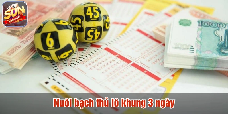Nuôi bạch thủ lô khung 3 ngày